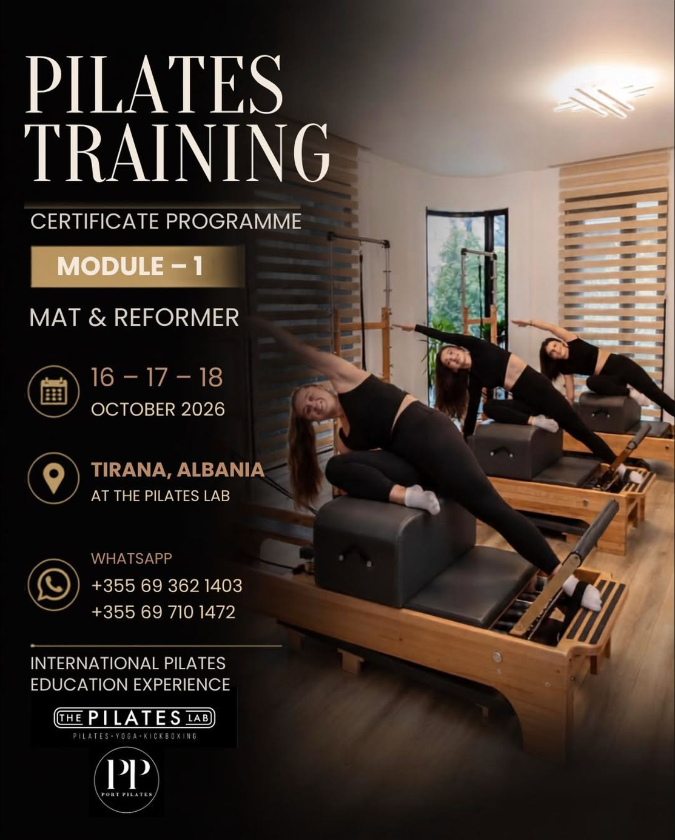 Program certifikimi: Mat dhe Reformer, Moduli 1. 16–18 tetor 2026, The Pilates Lab, Tiranë. Kontakt: +355 69 362 1403 dhe +355 69 710 1472.